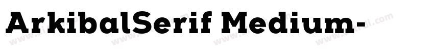 ArkibalSerif Medium字体转换